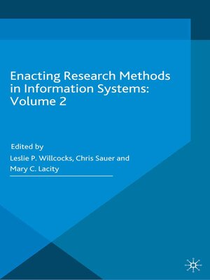 cover image of Enacting Research Methods in Information Systems, Volume 2